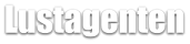 Lustagenten